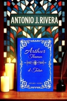 Arthur Thomas el Tutor (Spanish Edition) B0FLCTY35G Book Cover