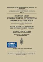 Studien Uber Vererbung Und Entstehung Geistiger Storungen: III. Zur Klinik Und Vererbung Der Huntingtonschen Chorea 3662342073 Book Cover