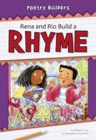 Rena and Rio Build a Rhyme 1599534398 Book Cover