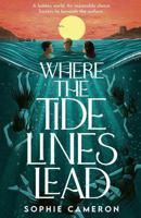 Where the Tide Lines Lead B0FVMNQ1R9 Book Cover