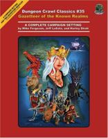 Dungeon Crawl Classics #35: Gazetteer of the Known Realm (Dungeon Crawl Classics) 0977960226 Book Cover