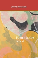 Poetry in the blood B0BNFR6PLH Book Cover