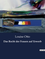 Das Recht der Frauen auf Erwerb 3843046492 Book Cover