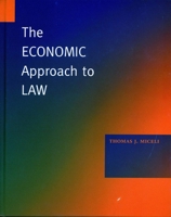 The Economic Approach to Law 0804746559 Book Cover