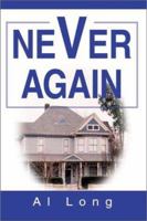 Never Again: Racial Slur or Symbol of Success 0595171702 Book Cover