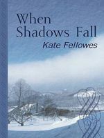 When Shadows Fall 1410410994 Book Cover