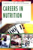 Careers In Nutrition (Careers in the New Economy) 1435837843 Book Cover