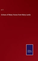 Echoes of Many Voices from Many Lands 0469078952 Book Cover