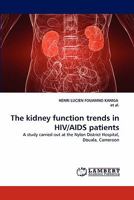 The Kidney Function Trends in HIV/AIDS Patients 3844324127 Book Cover