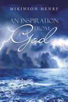 An Inspiration from God 1973601575 Book Cover