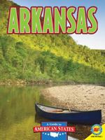 Arkansas: The Natural State 1510564012 Book Cover