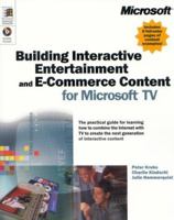 Building Interactive Entertainment and E-Commerce Content for Microsoft TV 0735606285 Book Cover