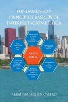 Fundamento y principios básicos de interpretación bíblica 1506547869 Book Cover