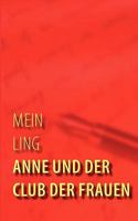 Anne und der Club der Frauen 3842328958 Book Cover