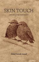 Skin Touch > Projected Fantasies B0H4D2DKN1 Book Cover