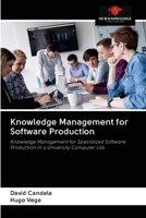 Knowledge Management for Software Production 6202870648 Book Cover