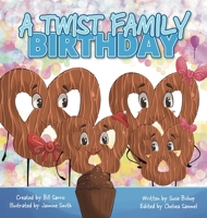 A Twist Family Birthday B0F4HS5X3B Book Cover