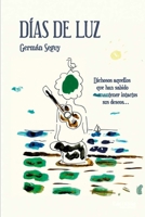 Días de luz (Spanish Edition) B0DHGCLH78 Book Cover