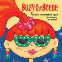 Suzy the Scene 1542876699 Book Cover