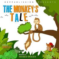 The Monkey's Tale 1545339899 Book Cover