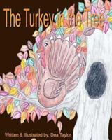 The Turkey in the Tree 1440476136 Book Cover