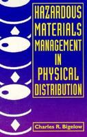Hazardous Materials Management in Physical Distribution 047129067X Book Cover