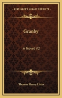 Granby: A Novel, Volume II 1142218872 Book Cover