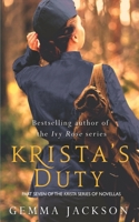 Krista's Duty 1781994706 Book Cover