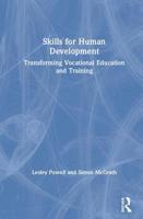 Skills for Human Development: Transforming Vocational Education and Training 1138100579 Book Cover