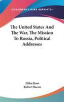 The United States And The War, The Mission To Russia 1015335357 Book Cover