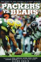 Packers vs. Bears 0912880082 Book Cover
