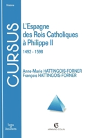 L'Espagne des Rois Catholiques à Philippe II: 1492-1598 (French Edition) 2200219776 Book Cover