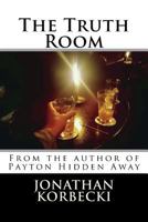 The Truth Room 1722478063 Book Cover