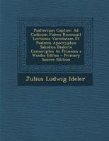 Psalterium Coptice: Ad Codicum Fidem Recensuit Lectionis Varietatem Et Psalmos Apocryphos Sahidica Dialecto Conscriptos AC Primum a Woidio 1294911252 Book Cover