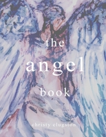 the angel book B08TZHBS4D Book Cover