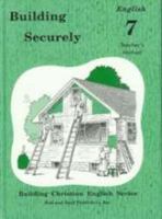 Building Securely (7th Grade) Teachers Manual B0046MKQF2 Book Cover