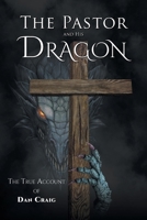 The Pastor and His Dragon 1639614109 Book Cover