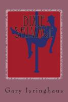 Dixie Salvage 1500693057 Book Cover