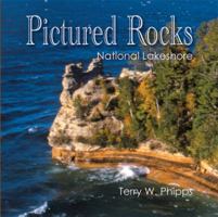 Pictured Rocks: National Lakeshore 0472116770 Book Cover