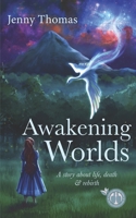 Awakening Worlds 151713918X Book Cover