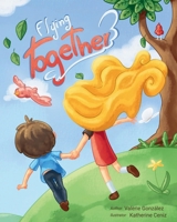 Flying Together B0FHY46JGH Book Cover