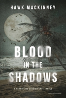 Blood in the Shadows B0FG47PDSV Book Cover