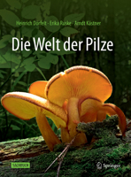 Die Welt der Pilze 3662654369 Book Cover