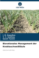 Biorationales Management der Knoblauchweißfäule (German Edition) 6208499798 Book Cover