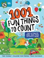 1001 Fun Things to Count: The Ultimate Seek-and-Find Activity Book (Happy Fox Books) 25 Hidden Object Puzzles - Time Yourself, Challenge Friends, Train Your Brain - for Kids Age 6-10 1641241527 Book Cover