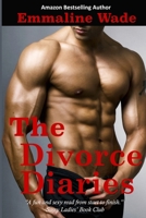 The Divorce Diaries #1 1977037585 Book Cover