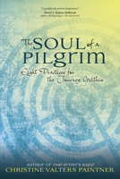 The Soul of a Pilgrim 1933495863 Book Cover