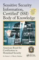 Sensitive Security Information, Certified(r) (Ssi) Body of Knowledge 149875211X Book Cover