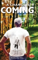 A Change Is Coming 1649080794 Book Cover