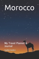 Morocco: My Travel Planner & Journal 1661770991 Book Cover